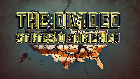 The Divided States Of America