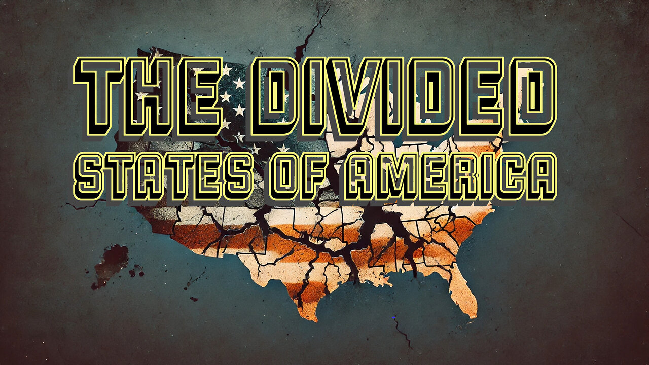 The Divided States Of America