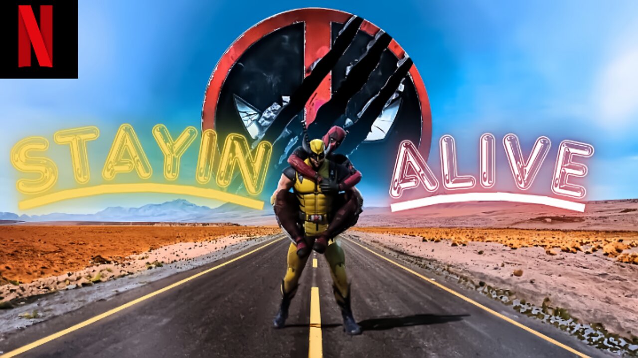 [4K] Deadpool & Wolverine 「Edit」(Stayin' Alive) 💀🦸‍♂️