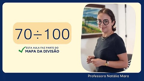 70 dividido por 100| Dividir 70 por 100 | 70/100 | 70:100 | 70÷100 | DIVISION | DIVISÃO POR 100