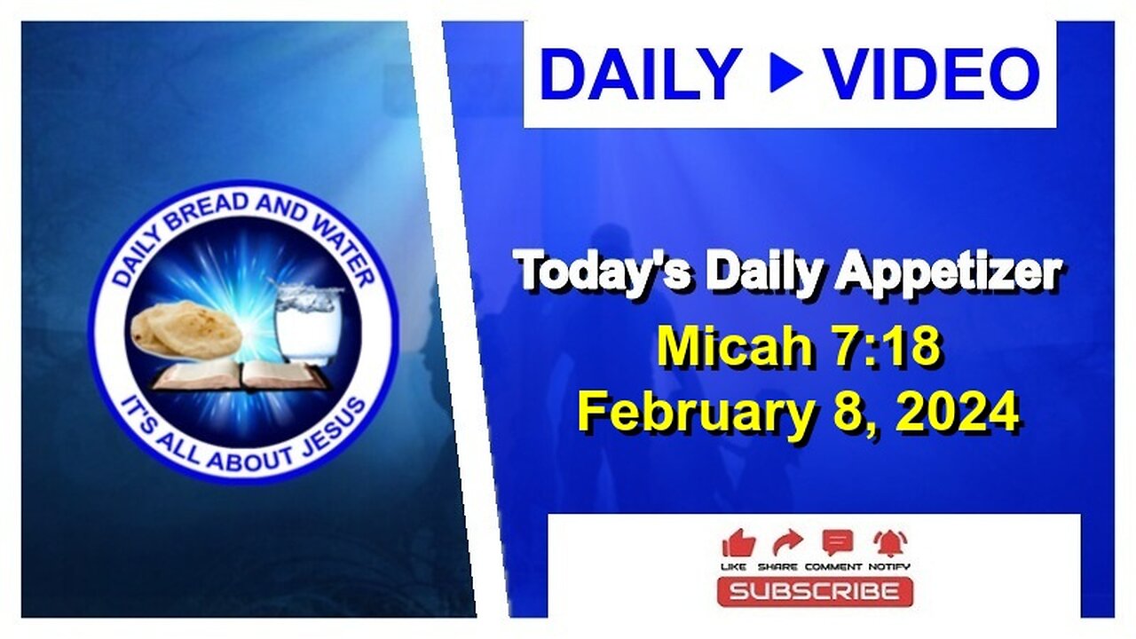 Today's Daily Appetizer (Micah 7:18)