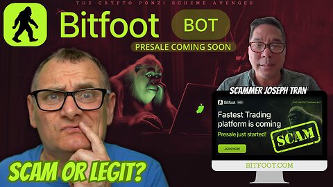 Shocking: Joseph Tran Jumps from Trade Technology Scam to Bitfoot Presale in Days!