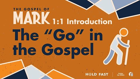 The Go in the Gospel