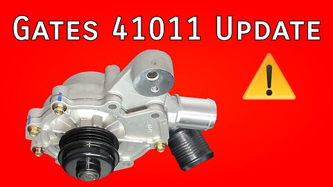 ⚠️ Gates 41011 Water Pump Update ⚠️ #waterpump #autorepair #autoparts