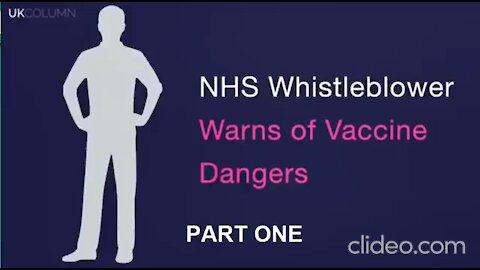 NHS Whistleblower on Vaccines