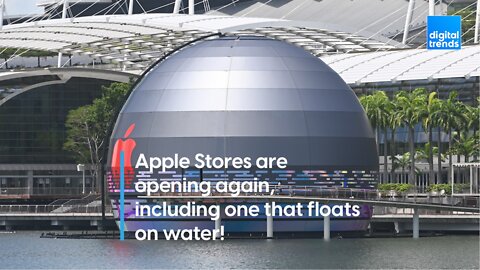 Apple Stores are opening again, including one that floats on water!