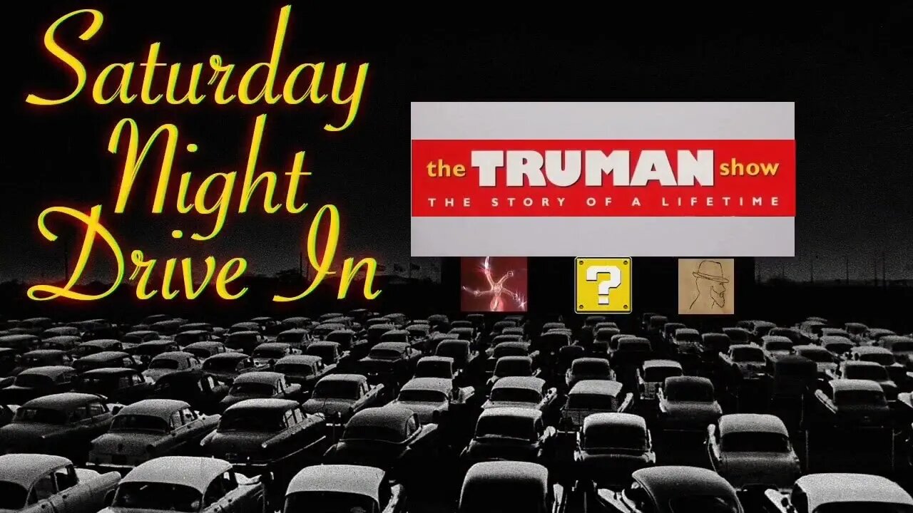 Saturday Night Drive In: The Truman Show