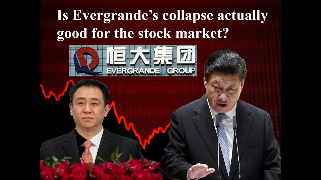 Why China Evergrande's collapse is actually good for the stock market