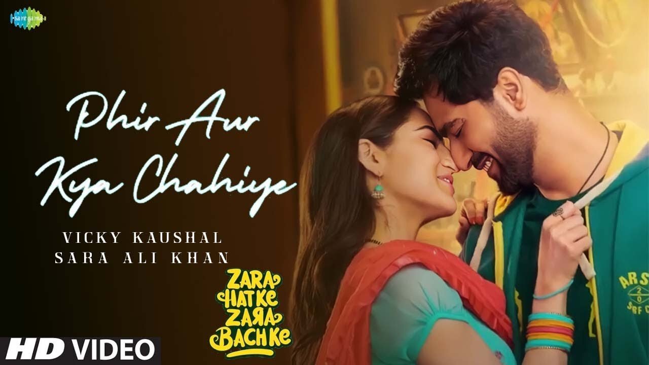 Phir_Aur_Kya_Chahiye__Zara_Hatke_Zara_Bachke__