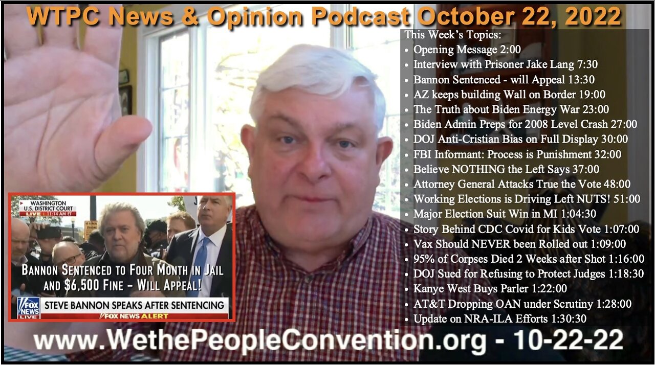 We the People Convention News & Opinion 10-22-22