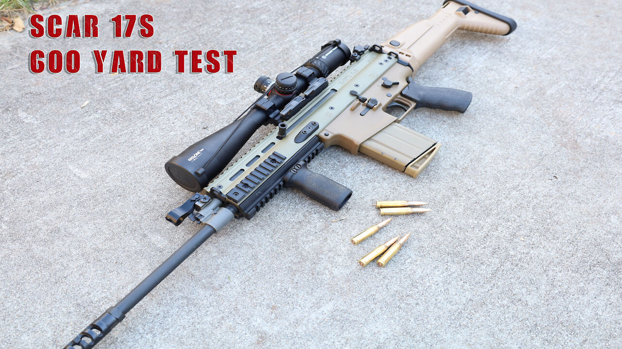 Scar 17S Real Range Review...200 To 600 Yards