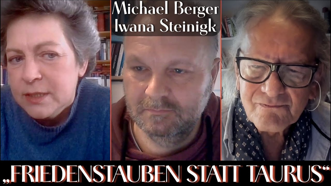 MANOVA: „Friedenstauben statt Taurus“Michael Berger,Iwana Steinigk,Walter van Rossum🙈