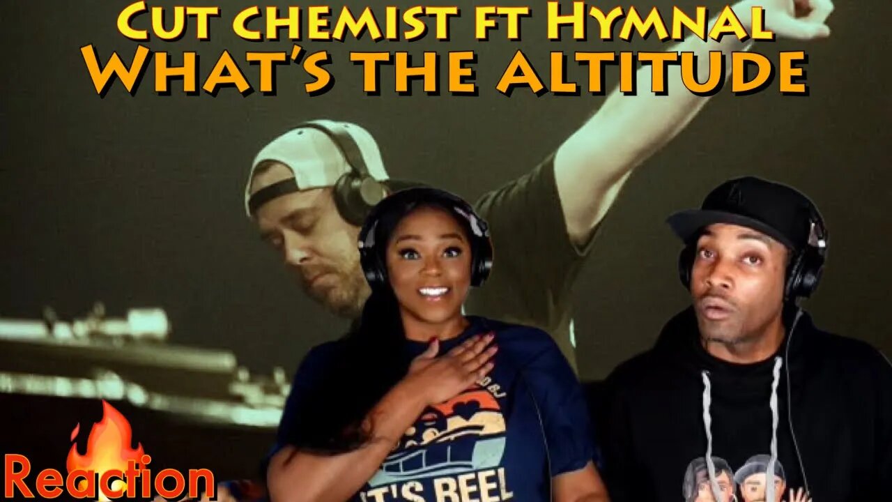 First Time Hearing Cut Chemist ft. Hymnal - “What's the Altitude” Reaction | Asia and BJ