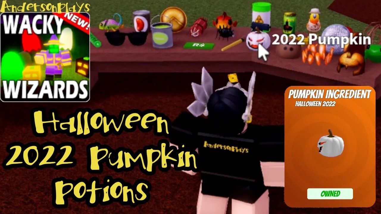 AndersonPlays Roblox wacky wizards 🎃halloween🎃 - How to Get Pumpkin 2022 + Pumpkin 2022 Potions