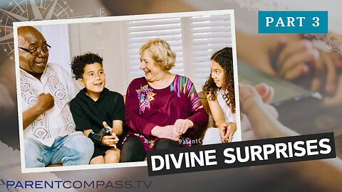 Divine Surprises Part 3