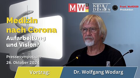 🔵⚡️Vortrag: Dr. Wolfgang Wodarg auf dem Pressesymposium MWGFD am 26.10.2024