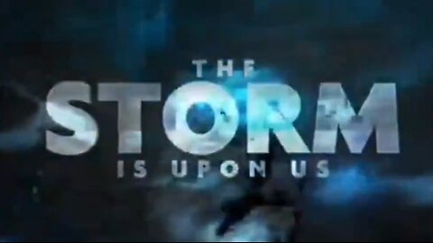 The Storm is Upon Us