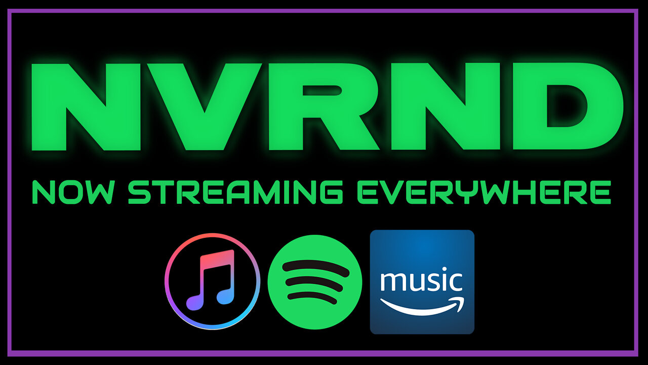NVRND - NOW STREAMING EVERYWHERE - NEW MUSIC OUT NOW!