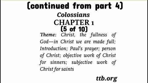 Colossians Chapter 1 (Bible Study) (5 of 10)