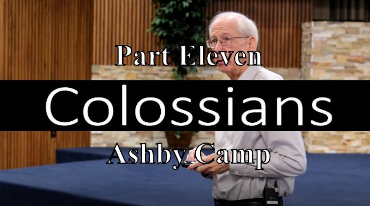 Colossians part 11
