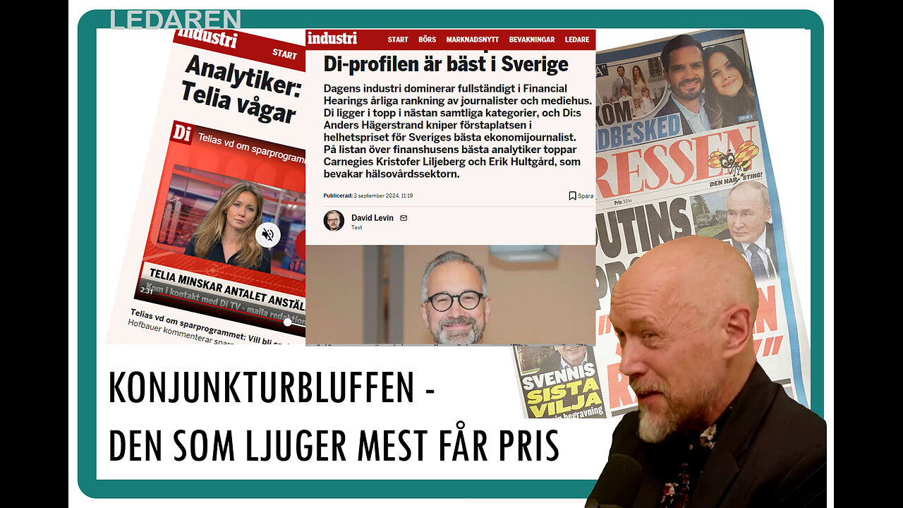 Ledaren 49: Konjunkturbluffen - den som ljuger mest får pris