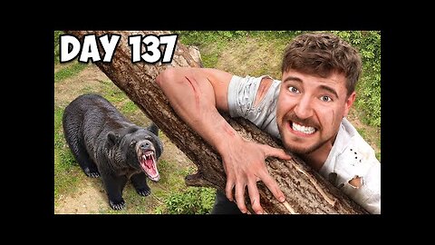 $ 10000 Every Day You Survive In The Wilderness