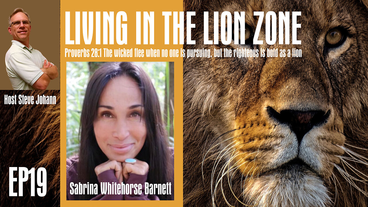 Lion Zone EP19 Setting the captives free with Native Chief Sabrina Whitehorse Barnett 6 20 24