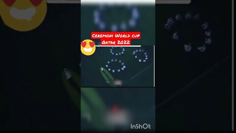 Ceremoni World cup 2022 | Qatar #shorts