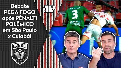 "PELO AMOR DE DEUS, cara! NÃO..." Debate PEGA FOGO após PÊNALTI POLÊMICO em São Paulo 2 x 1 Cuiabá!