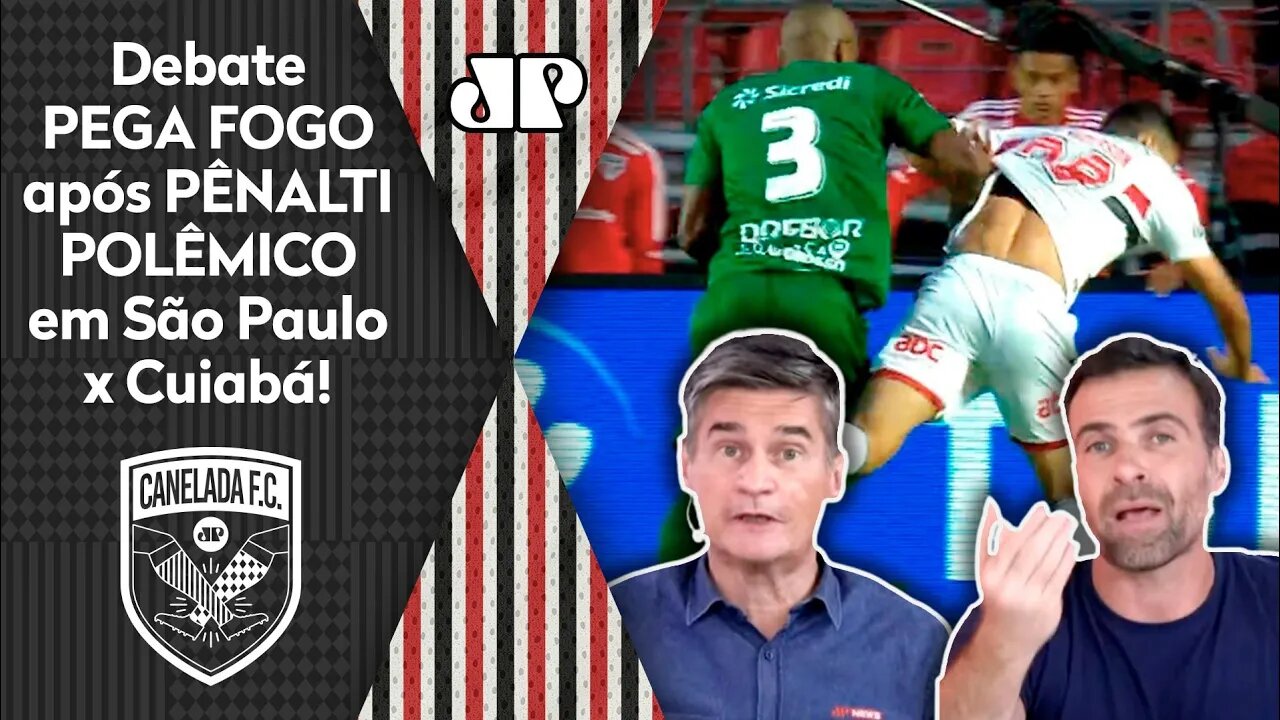 "PELO AMOR DE DEUS, cara! NÃO..." Debate PEGA FOGO após PÊNALTI POLÊMICO em São Paulo 2 x 1 Cuiabá!