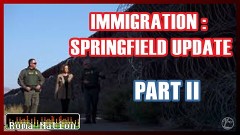 Springfield Immigration Update on Roma Nation (Part II of II)