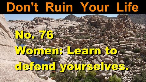 DRYL No. 76 -- Women: Learn to defend yourselves.
