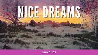 Nice Dreams (song 171, piano, music)
