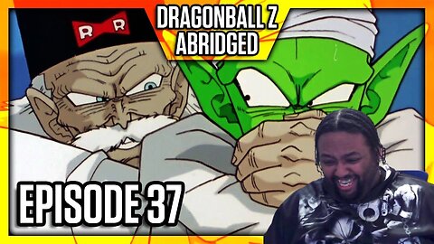 DBZ Abridged Ep 37 Reaction