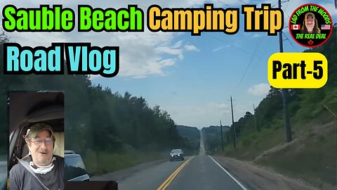 08-12-24 | Road Vlog Sauble Beach Camping Trip | Part-5