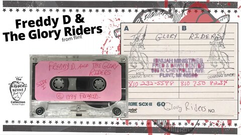 Freddy D & The Glory Riders 🖭 1994 Cassette! (Restored Audio) Flint Michigan Christian Ministry Rock
