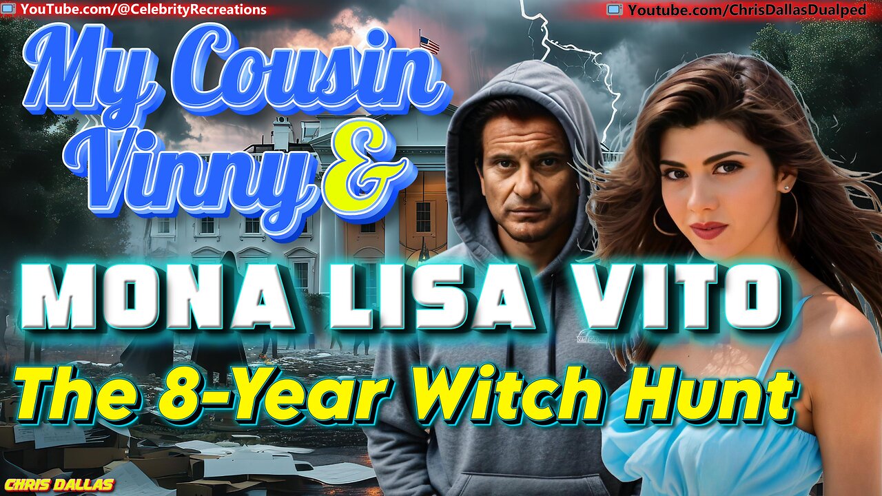 My Cousin Vinny & Mona Lisa Vito On The 8 Year Witch Hunt!