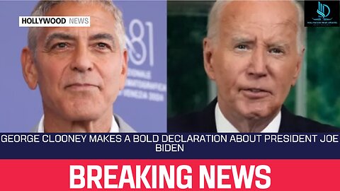 George Clooney Makes a Bold Declaration About President Joe Biden #hollywoodnews #news