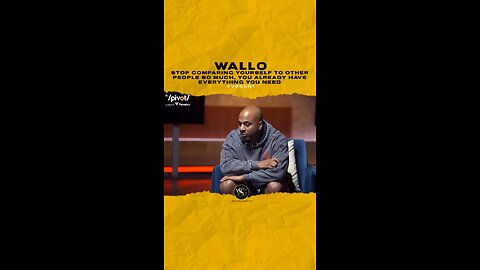 @wallo267 Stop comparing yourself to other people so much, you already have everything you need