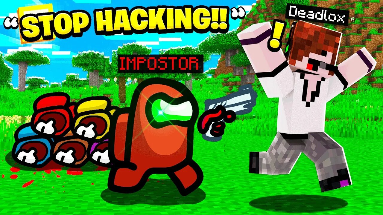 I Pretended To Be Among Us HACKER In Minecraft