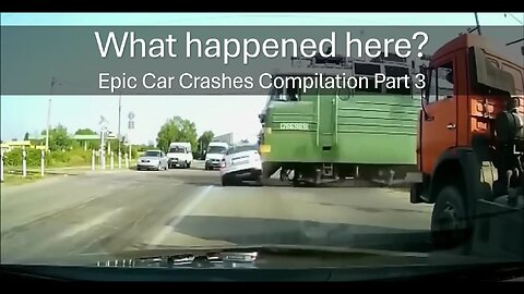 What happened here? Epic Car Crashes Compilation Part 3