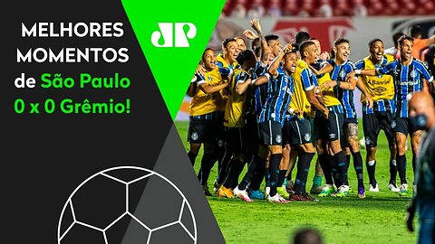 SÃO PAULO 0 X 0 GRÊMIO | MELHORES MOMENTOS | SEMIFINAL DA COPA DO BRASIL | 30/12/2020