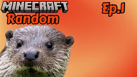 Minecraft Random[Ep.1]destroying otter speedrun w/Tailsly&Friends