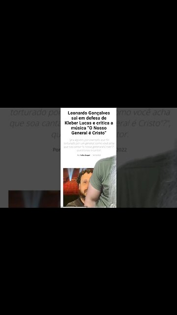 Leonardo Gonçalves apoia Kleber Lucas e critica"O nosso general é Cristo" #leonardogonçalves #shorts