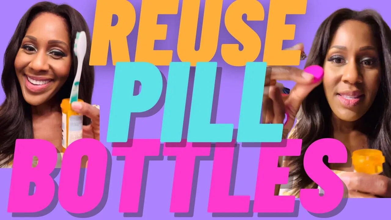 7 Ways to Reuse Old Medicine Bottles. A Doctor Explains