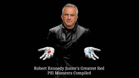 The Ultimate Robert Kennedy Junior Red Pill Moment Compilation