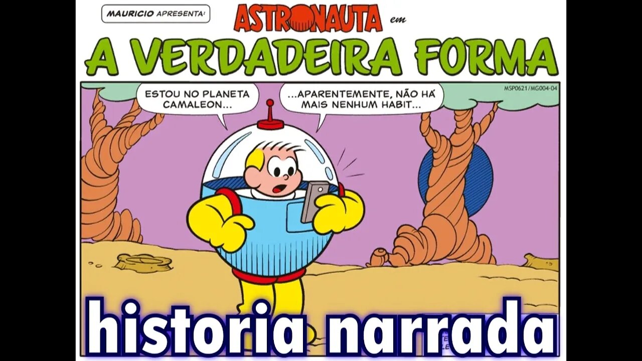 Astronauta em-A verdadeira forma | Gibis do Rapha