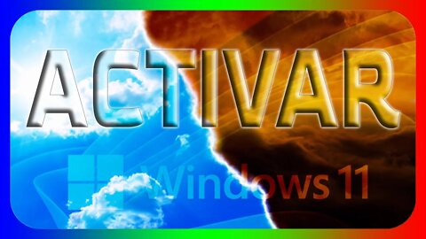 Activar Windows 11 con varios métodos