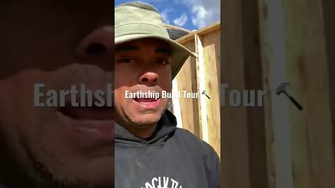 Earthship Build Tour 🔨 pt. 2