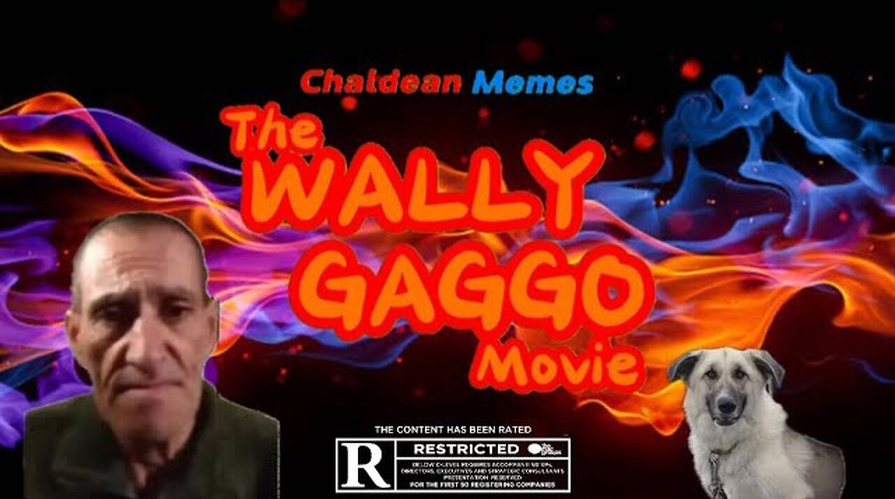 The Wally Gaggo Movie